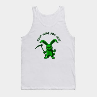 Reap What You Sow Tank Top